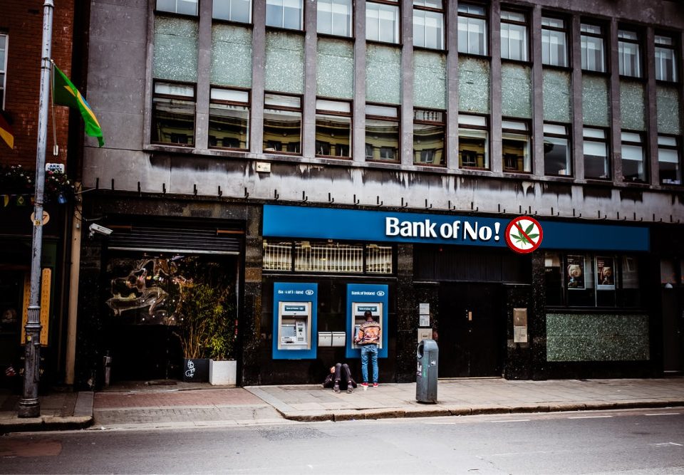Photo of bank with sign that says "No!" to cannabis